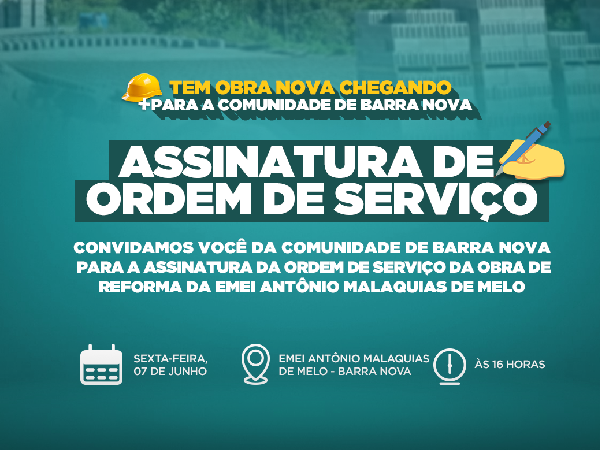 A Prefeitura de Redenção realiza Assinatura de Ordem de Serviço para Reforma de Escola em Barra Nova